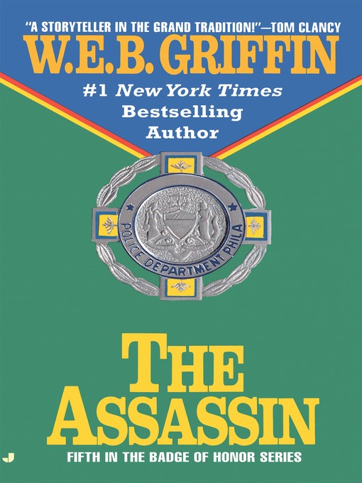Title details for The Assassin by W.E.B. Griffin - Available